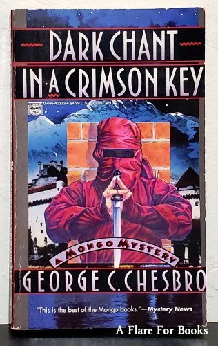 Dark Chant in a Crimson Key by George C. Chesbro - 1st Pb Edn