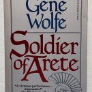 Soldier of Arete: Soldier of the Mist vol. 2 by Gene Wolfe - 1st Pb Edn.