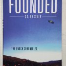 Founded by G. D. Kessler - Trade Pb Edition Founded by G. D. Kessler - Trade Pb Edition
