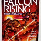 Falcon Rising: Battletech 43: Twilight of the Clans VIII by Robert Thurston- Pb Falcon Rising: Battletech 43: Twilight of the Clans VIII by Robert Thurston- Pb