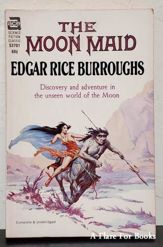 The Moon Maid and The Moon Men by Edgar Rice Burroughs - 3rd Pb Printing