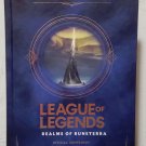 League of Legends: Realms of Runeterra (Official Companion) by Riot Games