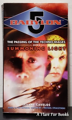 Summoning Light: Babylon 5 by Jeanne Cavelos - 1st Pb Edn