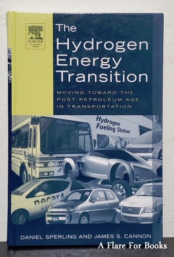 Hydrogen Energy Transition by Daniel Sperling; James S. Cannon