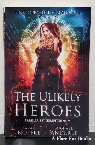 The Unlikely Heroes by Noffke, Sarah; Anderle, Michael - Trade Pb
