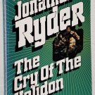 The Cry of the Halidon by Jonathan Ryder aka Robert Ludlum - 1st thus Printing The Cry of the Halidon by Jonathan Ryder aka Robert Ludlum - 1st thus Printing