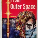 From Outer Space aka Needle by Hal Clement - 1st Pb Edn From Outer Space aka Needle by Hal Clement - 1st Pb Edn