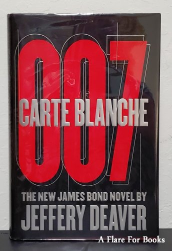 007 Carte Blanche by Jeffery Deaver - Signed 1st Hb Edn