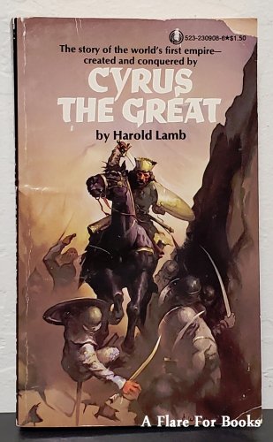 Cyrus the Great by Harold Lamb - 1st Pb Edn