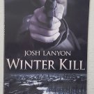 Winter Kill by Josh Lanyon - Trade Pb. Edn.
