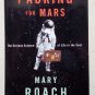 Packing for Mars by Mary Roach - Signed 1st Hb Edn