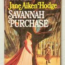 Savannah Purchase By Jane Aiken Hodge - 2nd Pb Printing