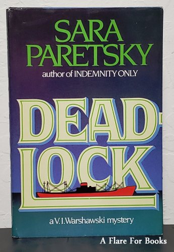 Deadlock: V.I. Warshawski vol. 2 by Sara Paretsky - 1st Hb Edn