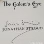 The Golem's Eye: The Bartimaeus vol. 2 by Jonathan Stroud - Signed 1st Hb Edn