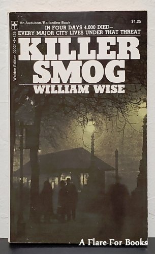 Killer Smog by William Wise - 1st Pb Edn