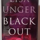 Black Out by Lisa Unger - 1st Hb Edn