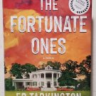 The Fortunate Ones by Ed Tarkington - Signed Hb. Edn. The Fortunate Ones by Ed Tarkington - Signed Hb. Edn.