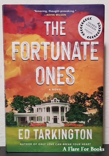 The Fortunate Ones by Ed Tarkington - Signed Hb. Edn.