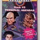Personal Agendas: Babylon 5 vol. 8 by Al Sarrantonio - 1st Pb. Edn. Personal Agendas: Babylon 5 vol. 8 by Al Sarrantonio - 1st Pb. Edn.