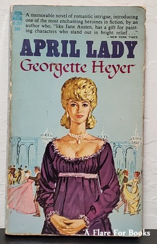 April Lady by Georgette Heyer - Ace 201