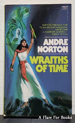 Wraiths of Time by Andre Norton - 2nd Printing