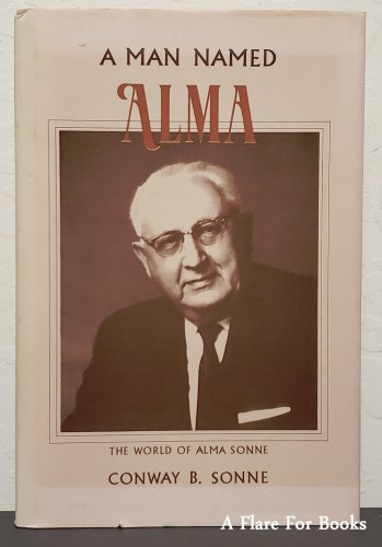 Man Named Alma by Conway B. Sonne - 1st Hb Edn