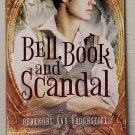 Bell, Book and Scandal: Bedknobs and Broomsticks  vol. 3 by Josh Lanyon
