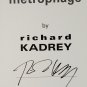 Metrophage by Richard Kadrey - Signed 1st Trade Pb