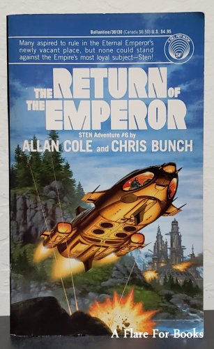 Return of the Emperor: Sten vol. 6 by Allan Cole; Chris Bunch - 1st Pb Edn