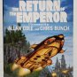 Return of the Emperor: Sten vol. 6 by Allan Cole; Chris Bunch - 1st Pb Edn