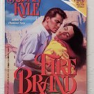 Fire Brand by Susan Kyle; Aka Diana Palmer - 1st pb Edn Fire Brand by Susan Kyle; Aka Diana Palmer - 1st pb Edn