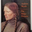 Andrew Wyeth: The Helga Pictures By John Wilmerding - Hb Andrew Wyeth: The Helga Pictures By John Wilmerding - Hb
