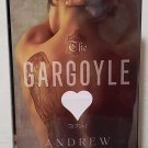 The Gargoyle by Andrew Davidson - 1st Hb Edn