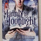 Mainly by Moonlight : Bedknobs and Broomsticks vol. 1 by Josh Lanyon