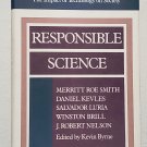 Responsible Science: The Impact of Technology on Society by Kevin Byrne-1st Hb