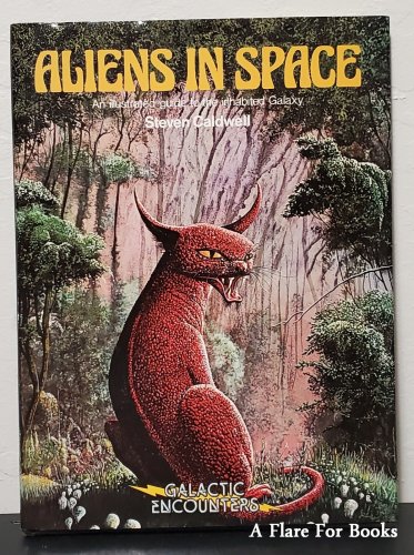 Aliens In Space by Steven Caldwell - 1st Hb. Edn.