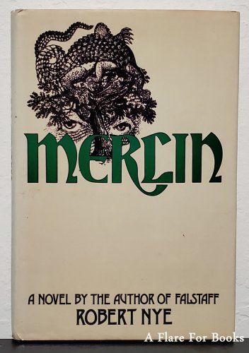 Merlin by Robert Nye - 1st Hb Edn