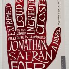 Extremely Loud and Incredibly Close by Jonathan Safran Foer - 1st Trade Pb Edn