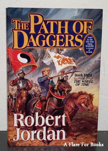 The Path of Daggers: The Wheel of Time vol. 8 by Robert Jordan - 1st Hb Edn