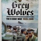 Grey Wolves : The U-Boat War 1939-1945 by Philip Kaplan - 1st Hb Edn Grey Wolves : The U-Boat War 1939-1945 by Philip Kaplan - 1st Hb Edn