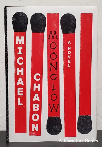 Moonglow  by Michael Chabon - Signed 1st hb Edn