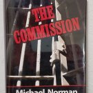 The Commission: Sam Kincaid vol. 1 by Michael Norman - Signed 1st Hb Edn The Commission: Sam Kincaid vol. 1 by Michael Norman - Signed 1st Hb Edn