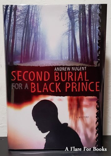 Second Burial for a Black Prince: Molly Power vol. 2 by Andrew Nugent-1st Hb Edn