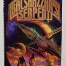 Balshazzar's Serpent: Three Kings vol. 1 by Jack L. Chalker - 1st Hb Edn Balshazzar's Serpent: Three Kings vol. 1 by Jack L. Chalker - 1st Hb Edn