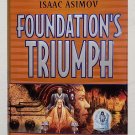 Foundation's Triumph: Second Foundation vol. 3 by David Brin - 1st Hb Edn Foundation's Triumph: Second Foundation vol. 3 by David Brin - 1st Hb Edn