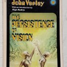 The Persistence of Vision John Varley - 1st Pb Edn