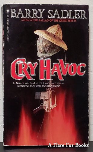 Cry Havoc by Barry Sadler - 1st Pb Edn.