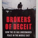 Brokers of Deceit by Rashid Khalidi - Hb