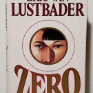 Zero by Eric Van Lustbader - 1st Hb. Edn.