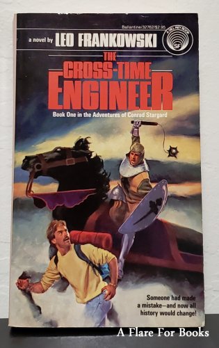 The Cross-Time Engineer by Leo Frankowski - 1st Pb Edn